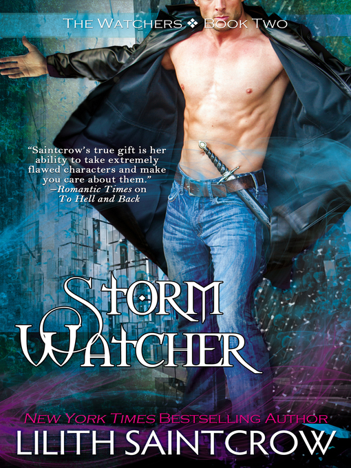 Title details for Storm Watcher by Lilith Saintcrow - Available